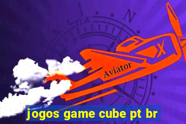 jogos game cube pt br